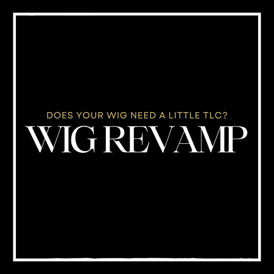 Wig Revamp